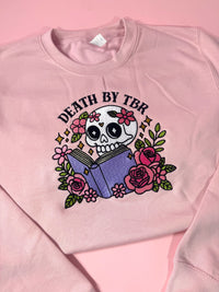 Death by TBR Sweatshirt
