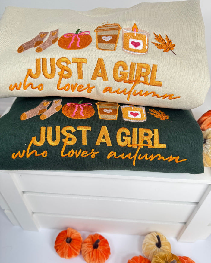 Just a girl who loves Autumn Embroidered Sweatshirt