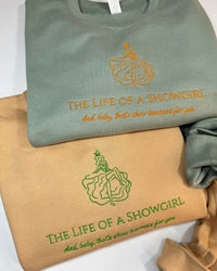 Life of a Showgirl Embroidered Sweatshirt
